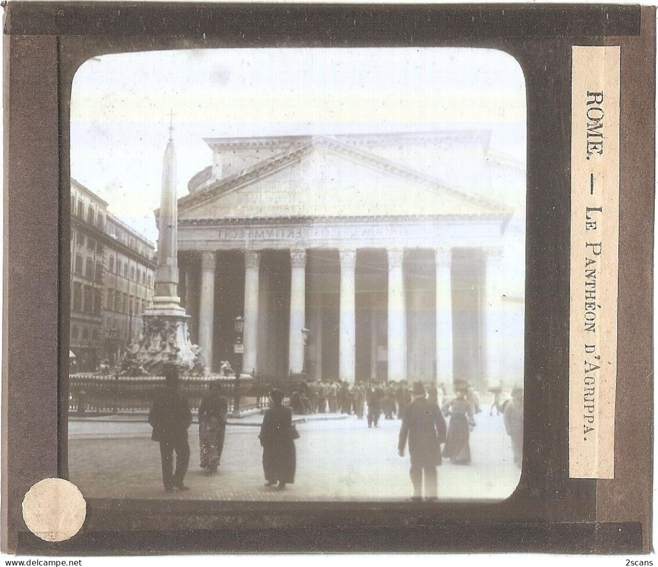 Italie - ROME - ROMA - Plaque De Verre Ancienne (1906) - Le Panthéon D'Agrippa - Pantheon