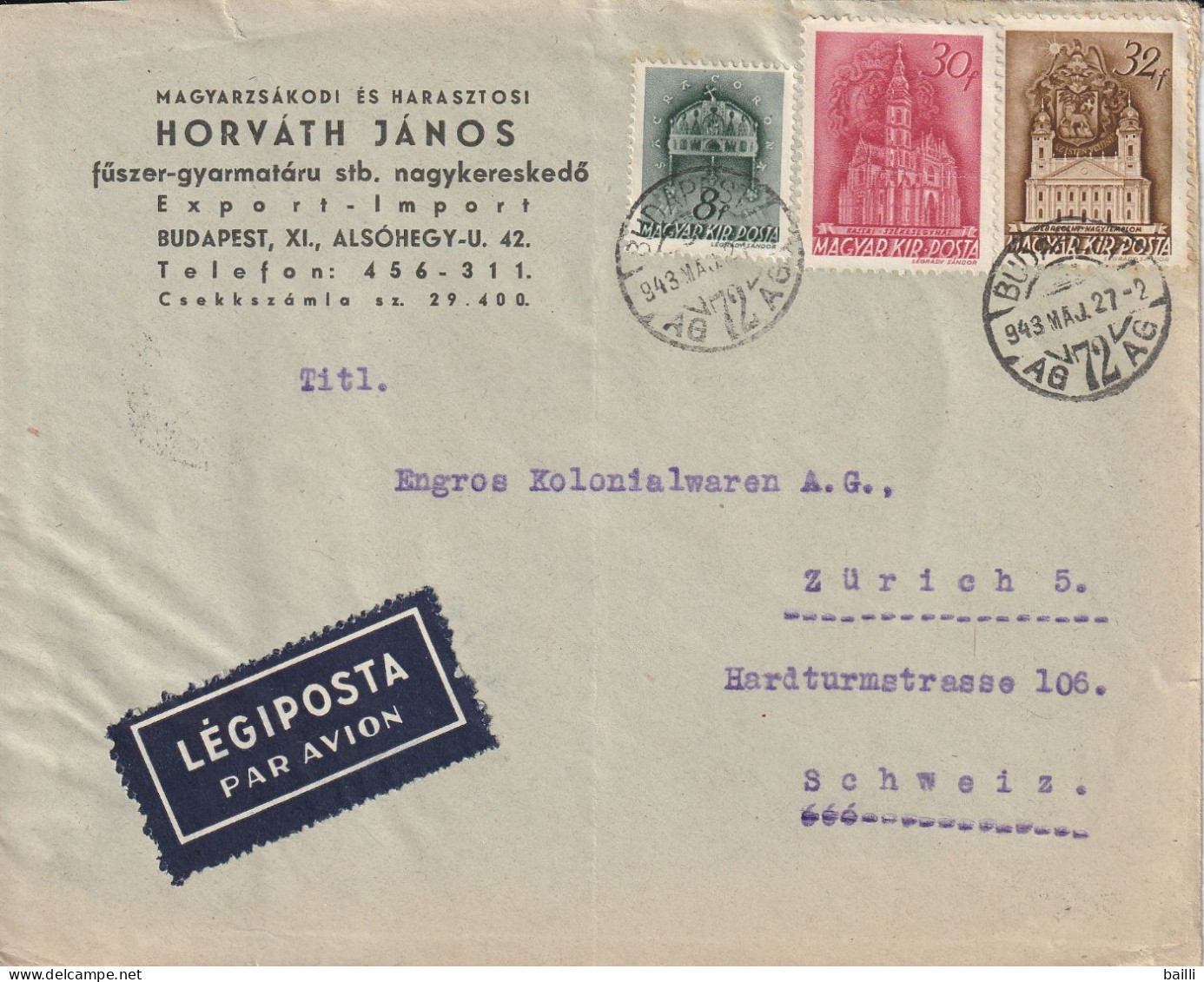 Hongrie Lettre Censurée Par Avion Pour La Suisse 1943 - Poststempel (Marcophilie)