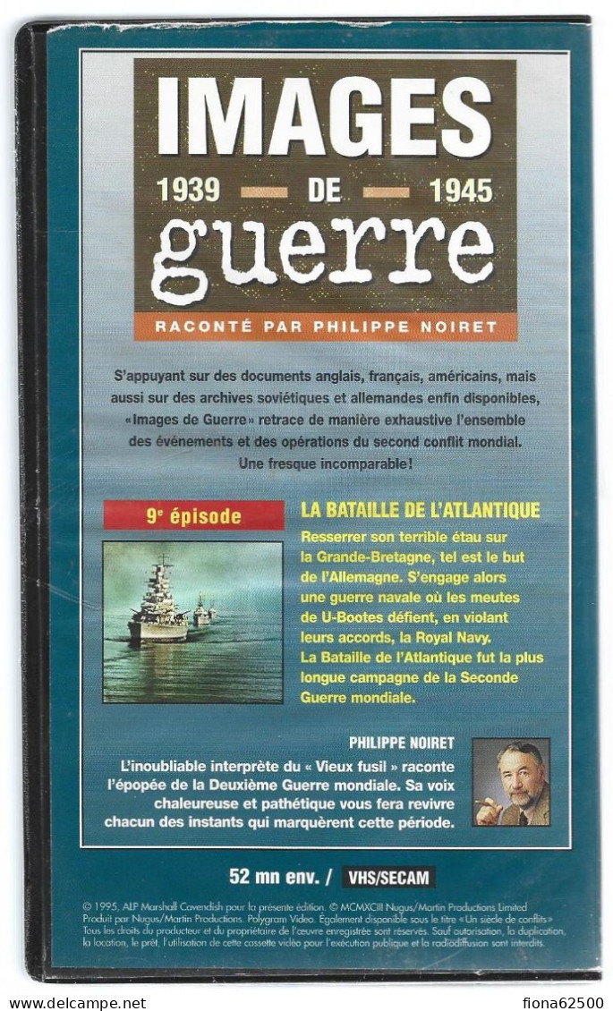 K7 VHS . IMAGES DE GUERRE  . LA BATAILLE DE L'ATLANTIQUE . - Dokumentarfilme