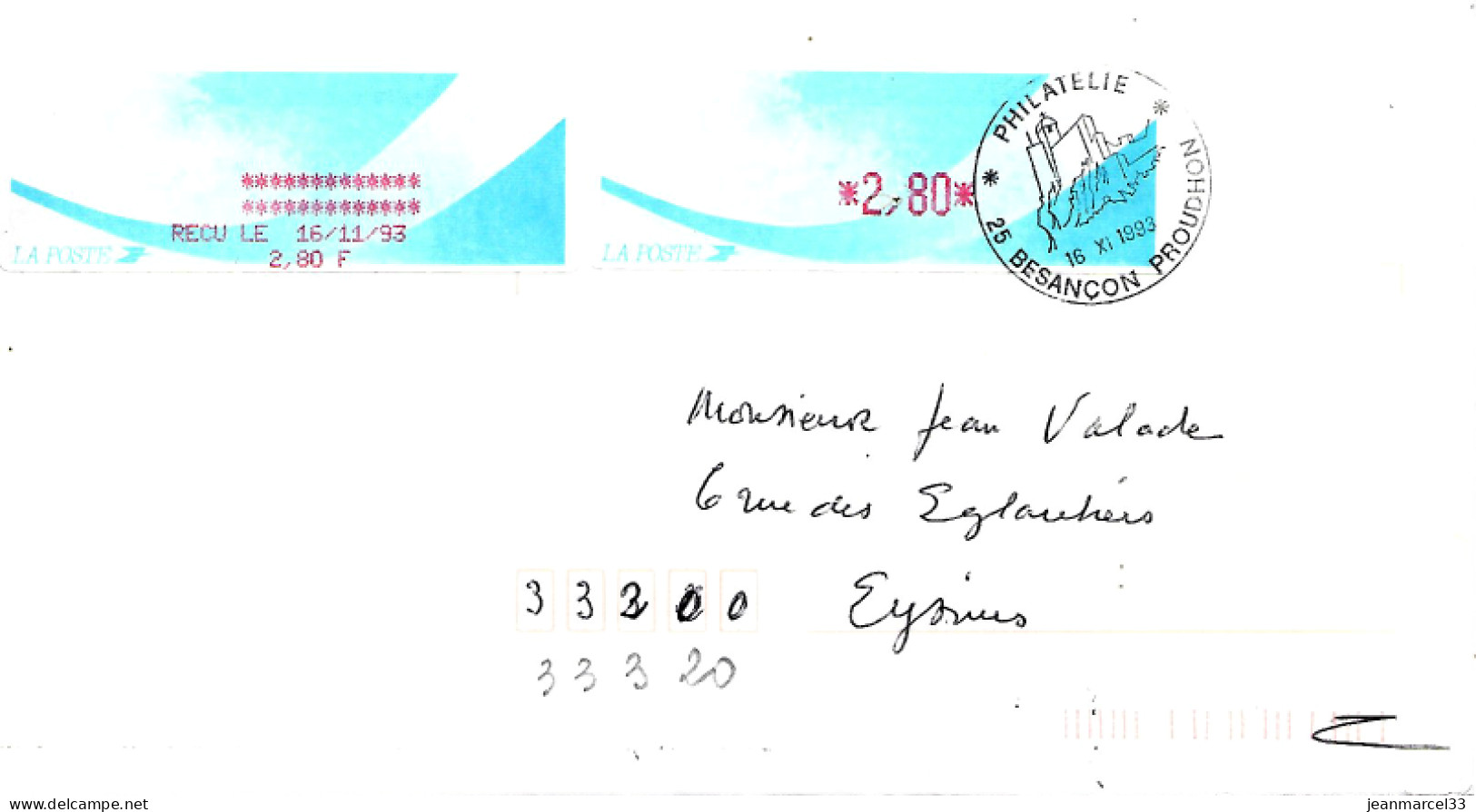 Lettre Vignette Comète Avec Récépissé Cachet Temporaire 25 Besançon Proudhon I6 XI I993 Avec Fausse Direction Blanquefor - Briefe U. Dokumente