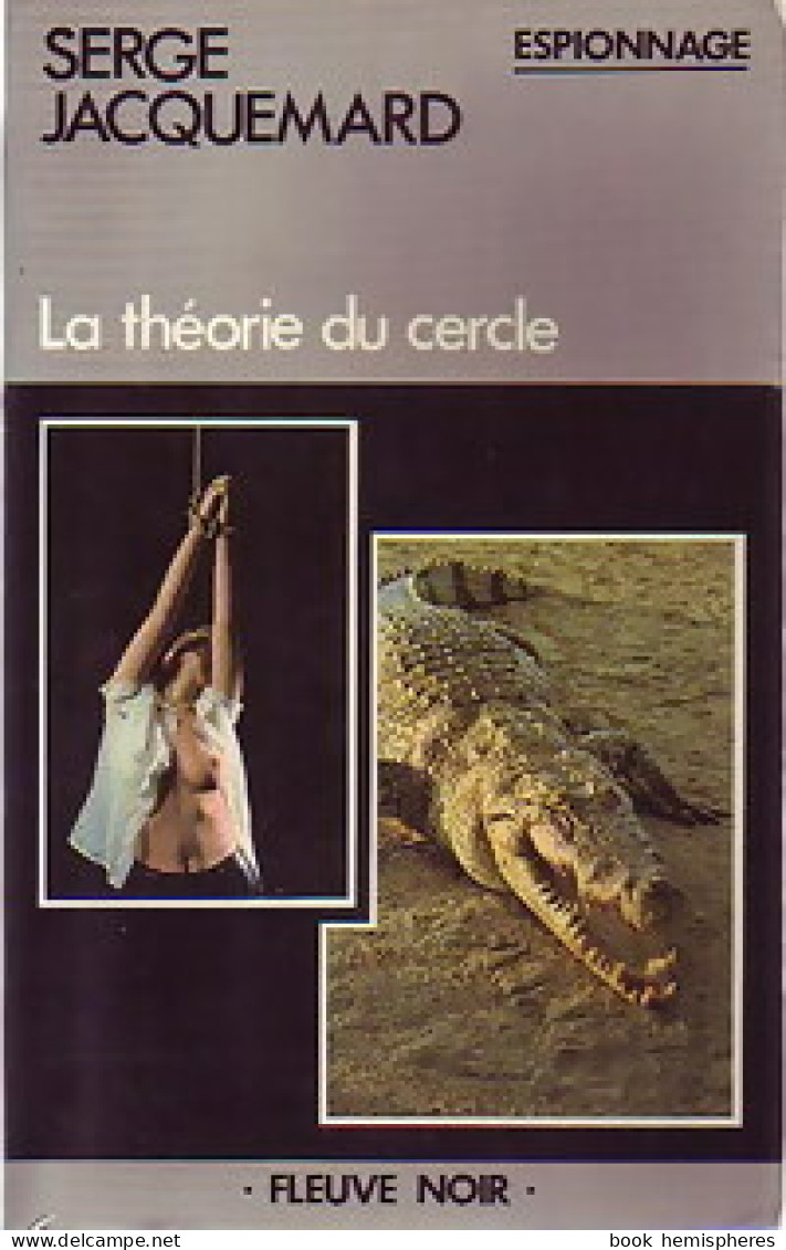 La Théorie Du Cercle De Serge Jacquemard (1980) - Old (before 1960)