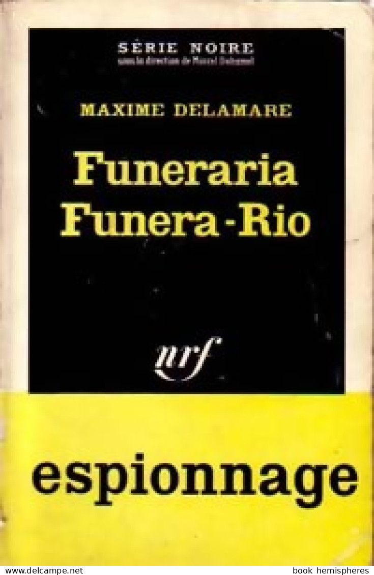 Funeraria Funera-Rio De Maxime Delamare (1963) - Anciens (avant 1960)