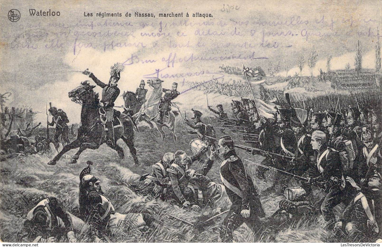 Personnage Historique - Napoléon - Waterloo - Les Régiments De Nassau Marchent à Attaque - Carte Postale Ancienne - Personnages Historiques