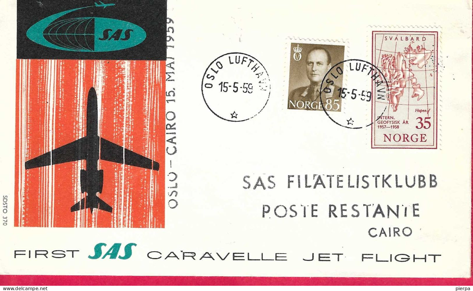 NORGE - FIRST SAS CARAVELLE FLIGHT - FROM OSLO TO CAIRO *15.5.59* ON OFFICIAL COVER - Briefe U. Dokumente