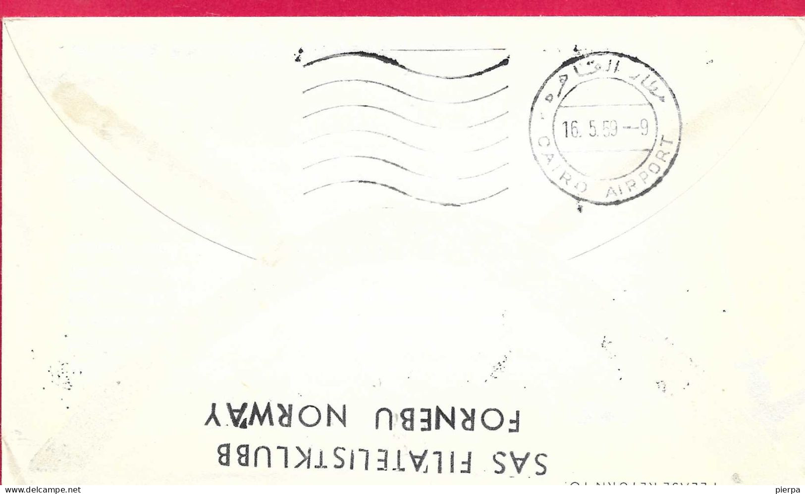 NORGE - FIRST SAS CARAVELLE FLIGHT - FROM OSLO TO CAIRO *15.5.59* ON OFFICIAL COVER - Storia Postale