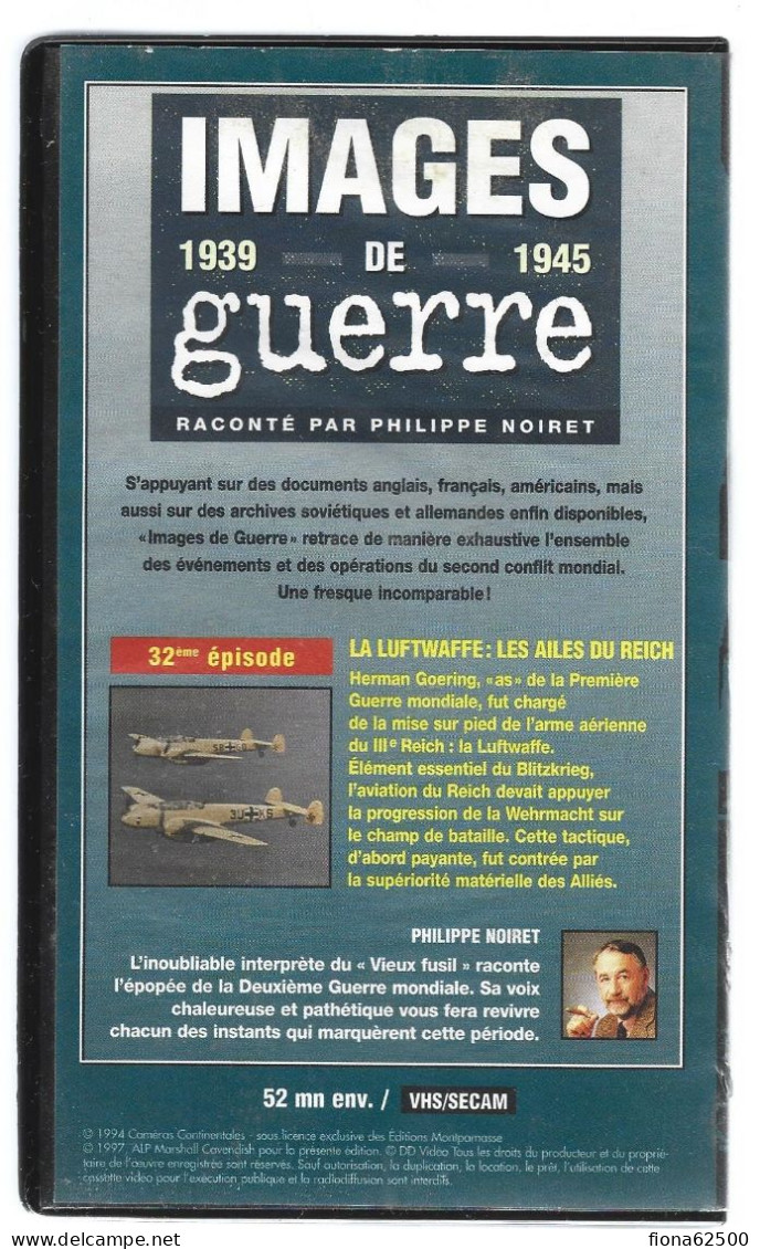 K7 VHS . IMAGES DE GUERRE . LA LUTFWAFFE : LES AILES DU REICH . - Documentaires