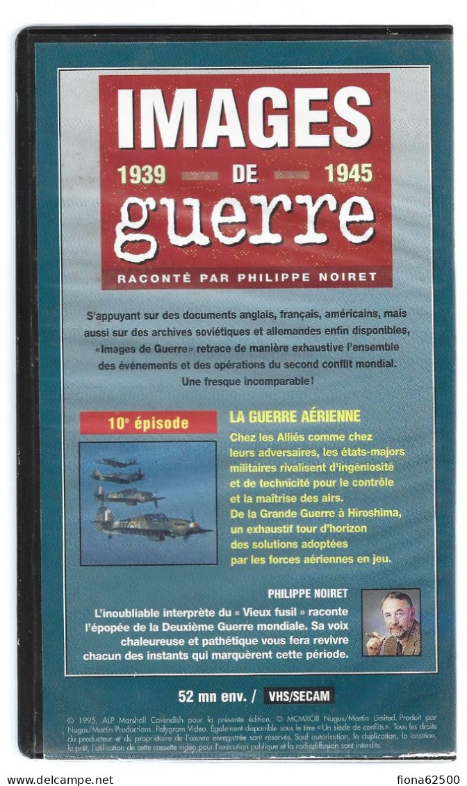 K7 VHS . IMAGES DE GUERRE . LA GUERRE AERIENNE . - Documentales