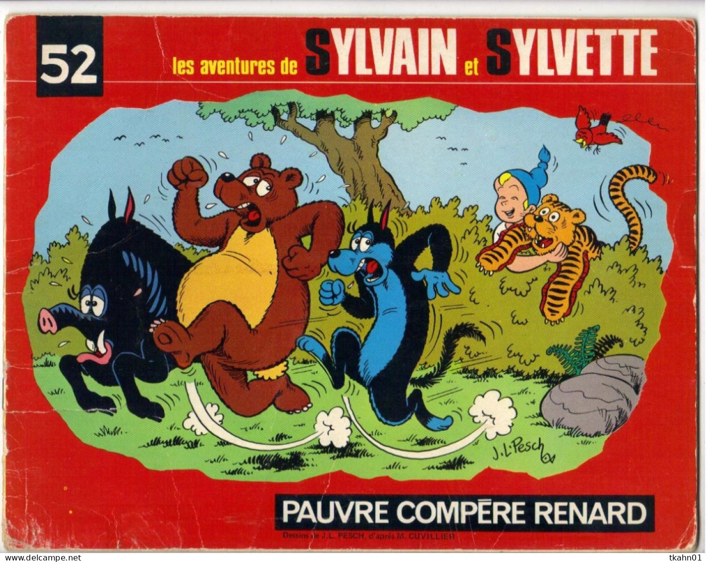 SYLVAIN ET SYLVETTE N° 52 " PAUVRE COMPERE RENARD " DE 1975 - Sylvain Et Sylvette