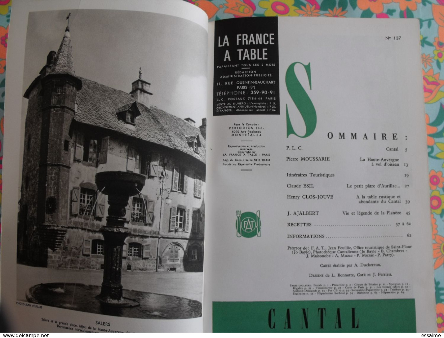 La France à Table N° 137. 1969. Cantal. Salers Aurillac Saint-flour Auzers  Saillant Val Puy-mary Mauriac. Gastronomie - Tourismus Und Gegenden