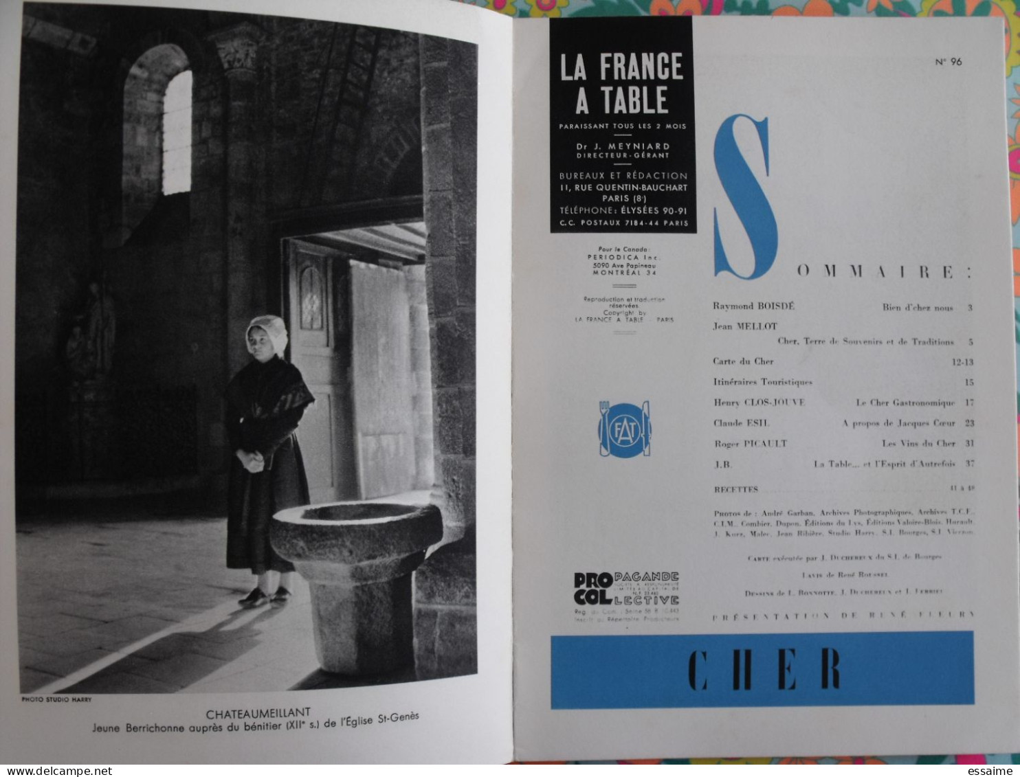 La France à Table N° 96. 1962. Cher. Bourges Nançay Chateaumeillant Noilac Ainay Dun Sancergues Mehun. Gastronomie - Tourismus Und Gegenden