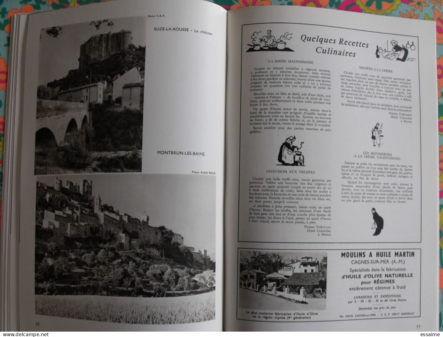 La France à table n° 141. 1969. Drome. romans soyans valence  allex montchenu montvendre beaumont nyons. gastronomie