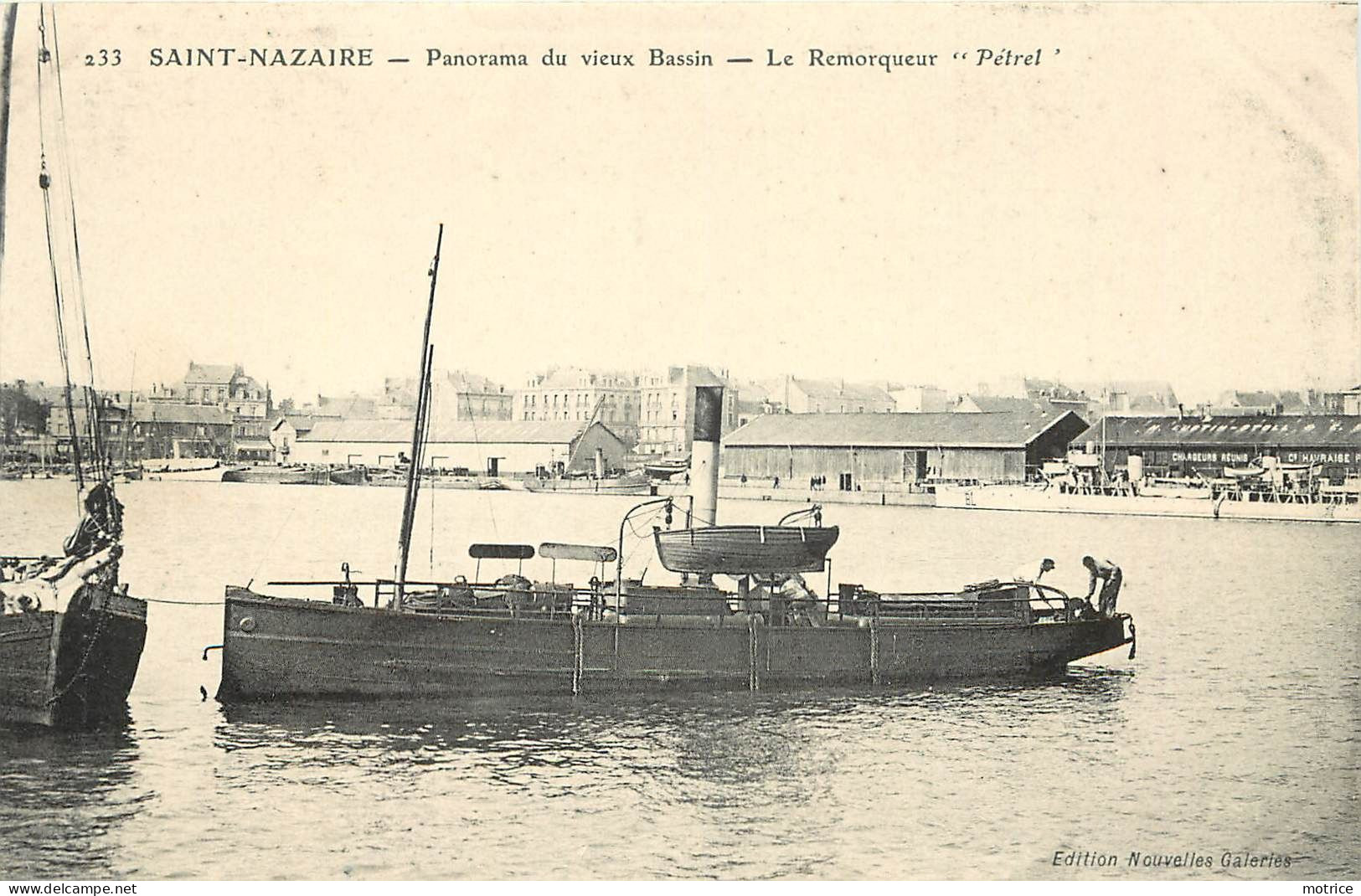 SAINT NAZAIRE - Panorama Du Vieux Bassin, Le Remorqueur "Pétrel". - Remorqueurs