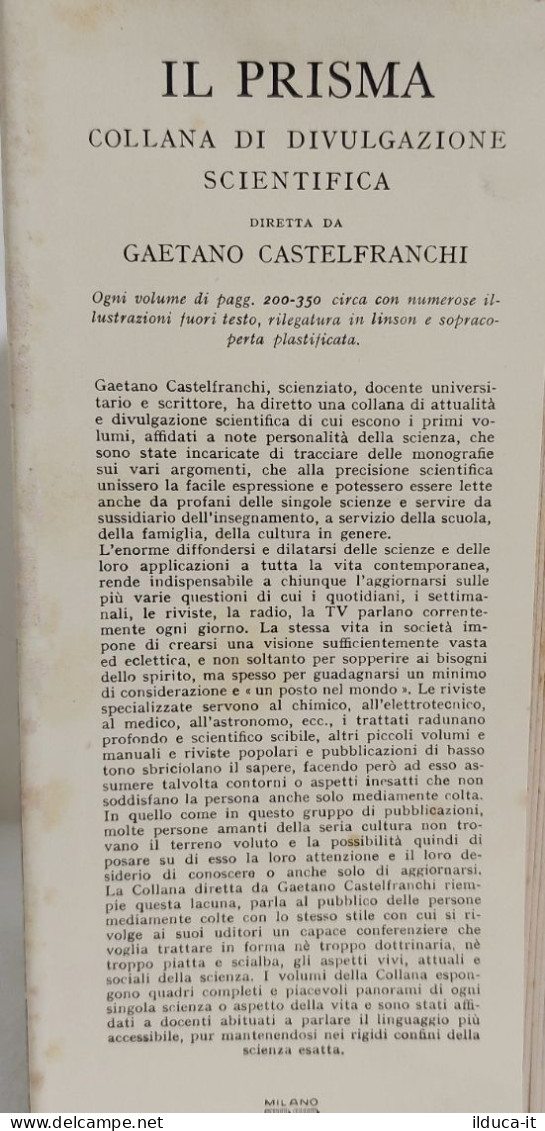 I113532 Armando Silvestri - La Tecnica Del Secolo - Il Prisma Vallardi 1956 - Medicina, Biología, Química