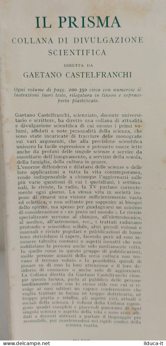 I113531 Paolo Sforzini - Alla Scoperta Dell'uomo - Il Prisma Vallardi 1956 - Medecine, Biology, Chemistry