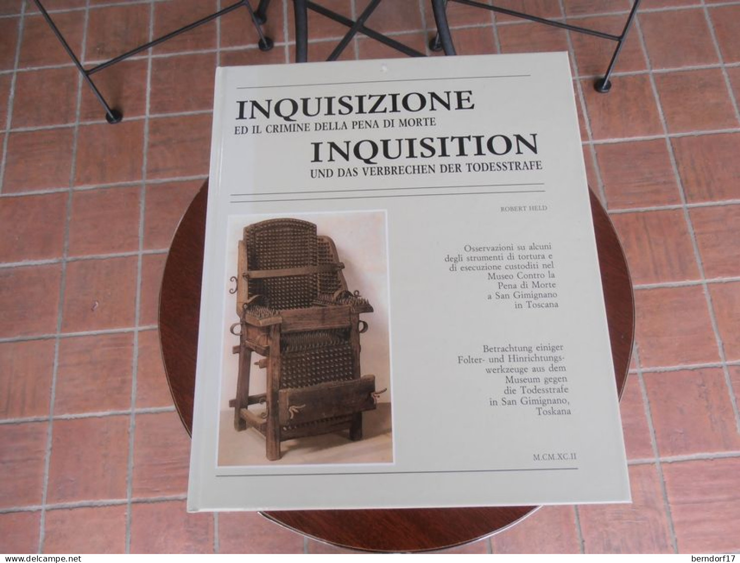 INQUISIZIONE ED IL CRIMINE DELLA PENA DI MORTE - Robert Held - Religión