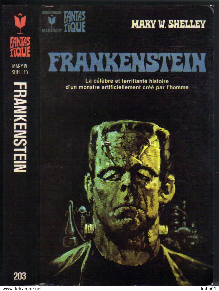 MARABOUT-FANTASTIQUE  N° 203 " FRANKENSTEIN " FORMAT DE POCHE  AVEC 385 PAGES - Marabout SF