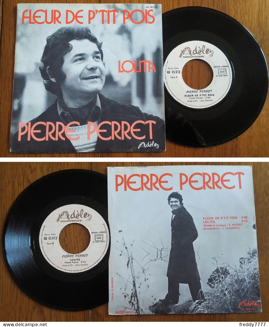 RARE French SP 45t RPM (7") PIERRE PERRET «Fleur De P'tit Pois» (1973) - Ediciones De Colección