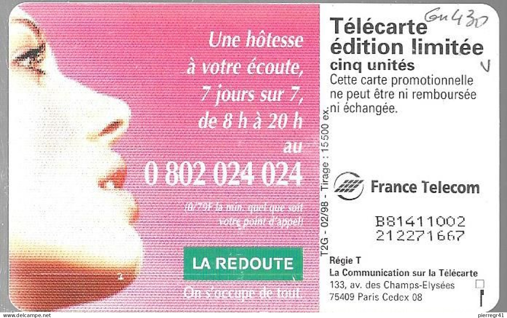 CARTE²-PRIVEE-5U-GN 430-02/98-GEM2-LA REDOUTE-Série DN°B81411002-Utilisé-TBE - 5 Eenheden