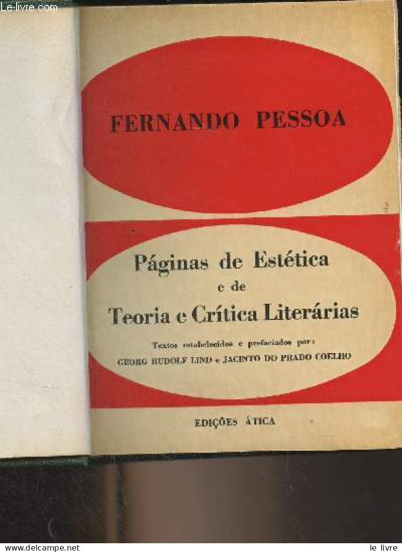 Paginas De Estética E De Teoria E Critica Literarias - Pessoa Fernando - 1966 - Culture