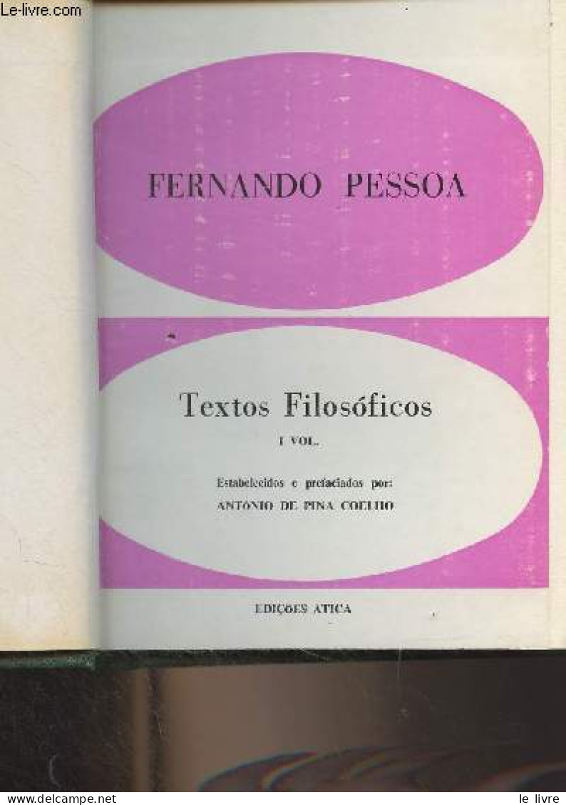 Textos Filosoficos - I. Vol - Pessoa Fernando - 1968 - Culture