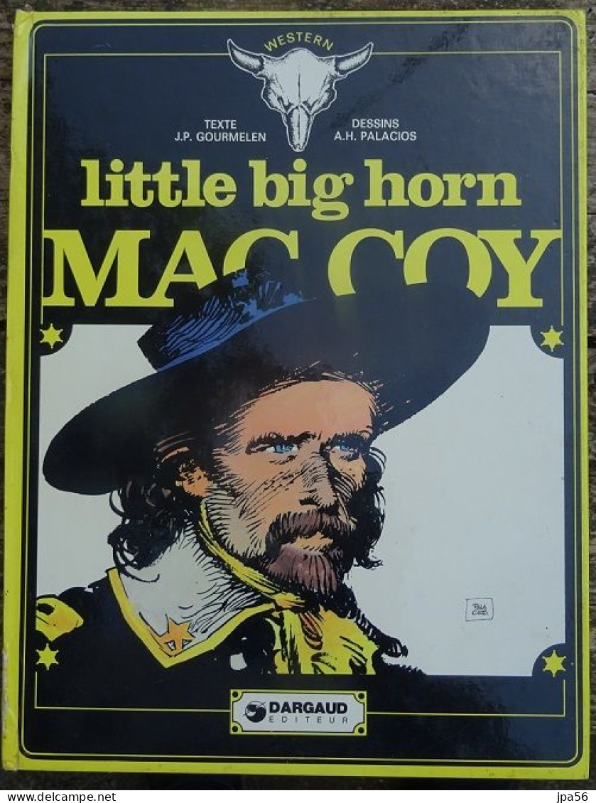 Mac Coy Little Big Horn, Gourmelen - Palacios - Mac Coy