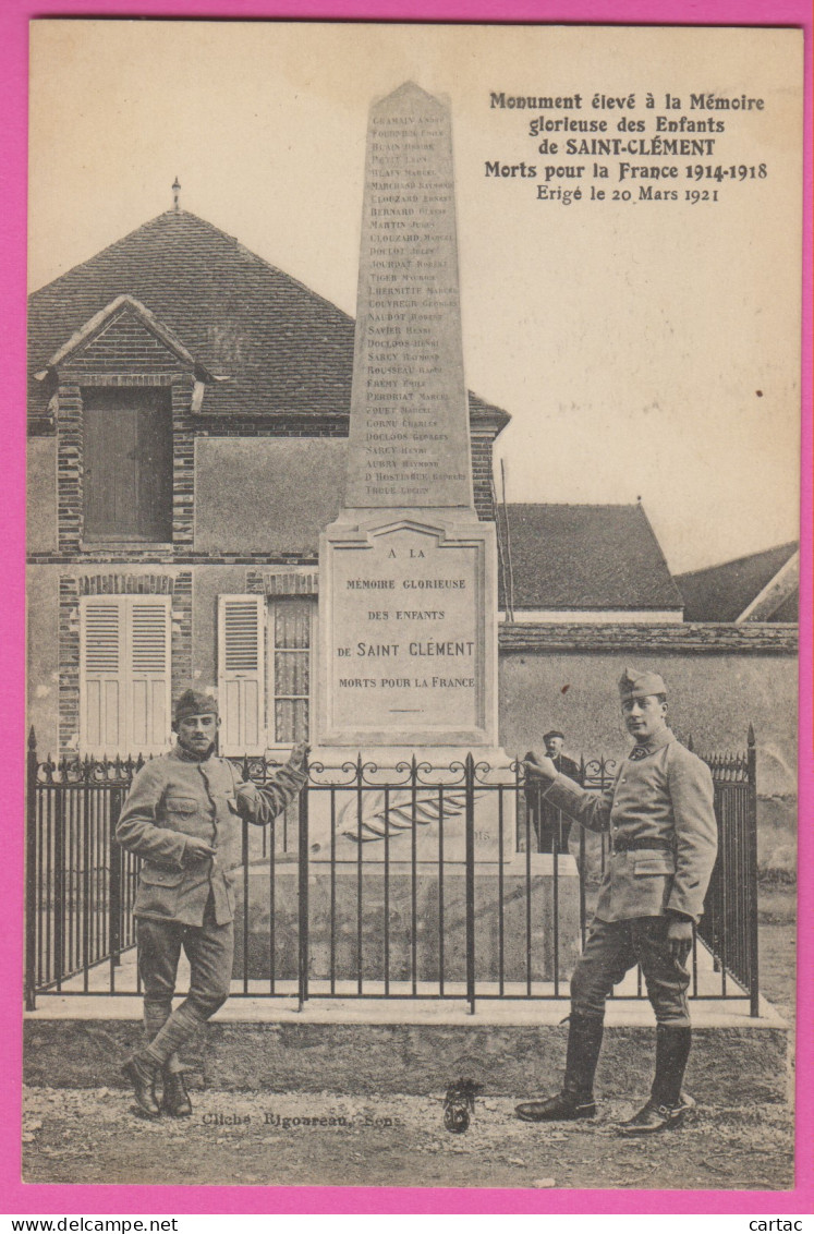 D89 - MONUMENT ÉLEVÉ À LA MÉMOIRE GLORIEUSE DES ENFANTS DE SAINT CLÉMENT MORTS POUR LA FRANCE 1914-1918 ÉRIGÉ LE 20 .... - Saint Clement