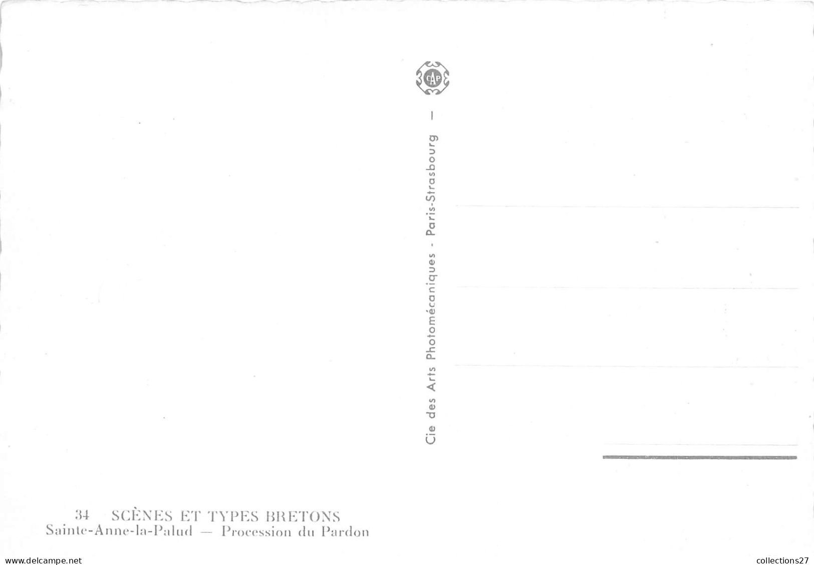 29-SAINTE-ANNE-LA-PALUD- PROCESSION DU PARDON - SCENES ET TYPES BRETONS - Other & Unclassified