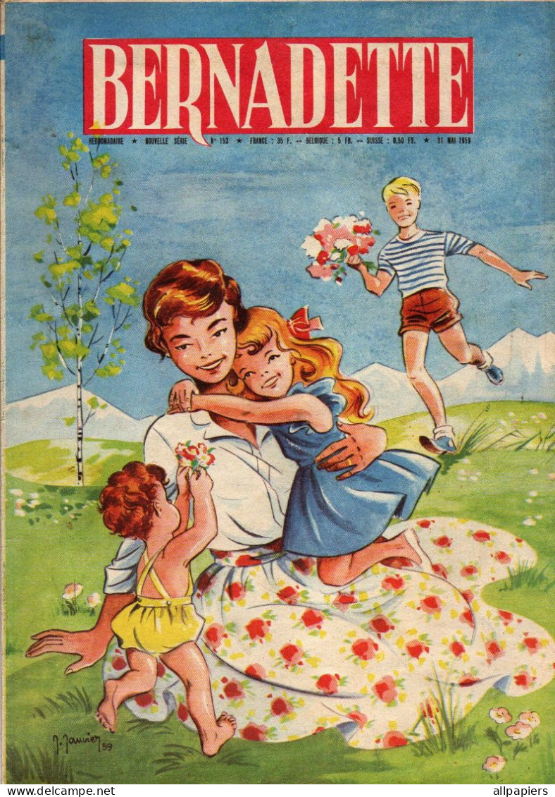 Bernadette N°153 Alerte Au Clos Moussu - L'auberge Du 6e Bonheur - Les Fous Tulipiers - Chantons Pour Nos Mamans ... - Bernadette