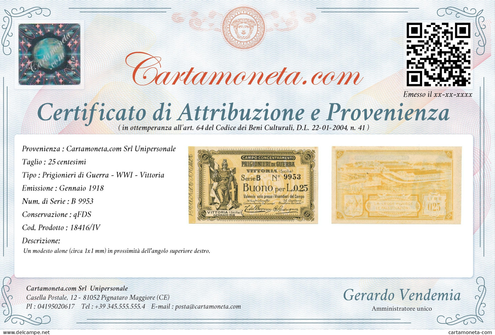 25 CENTESIMI CAMPO CONCENTRAMENTO PRIGIONIERI DI GUERRA WWI VITTORIA 1918 QFDS - Other & Unclassified