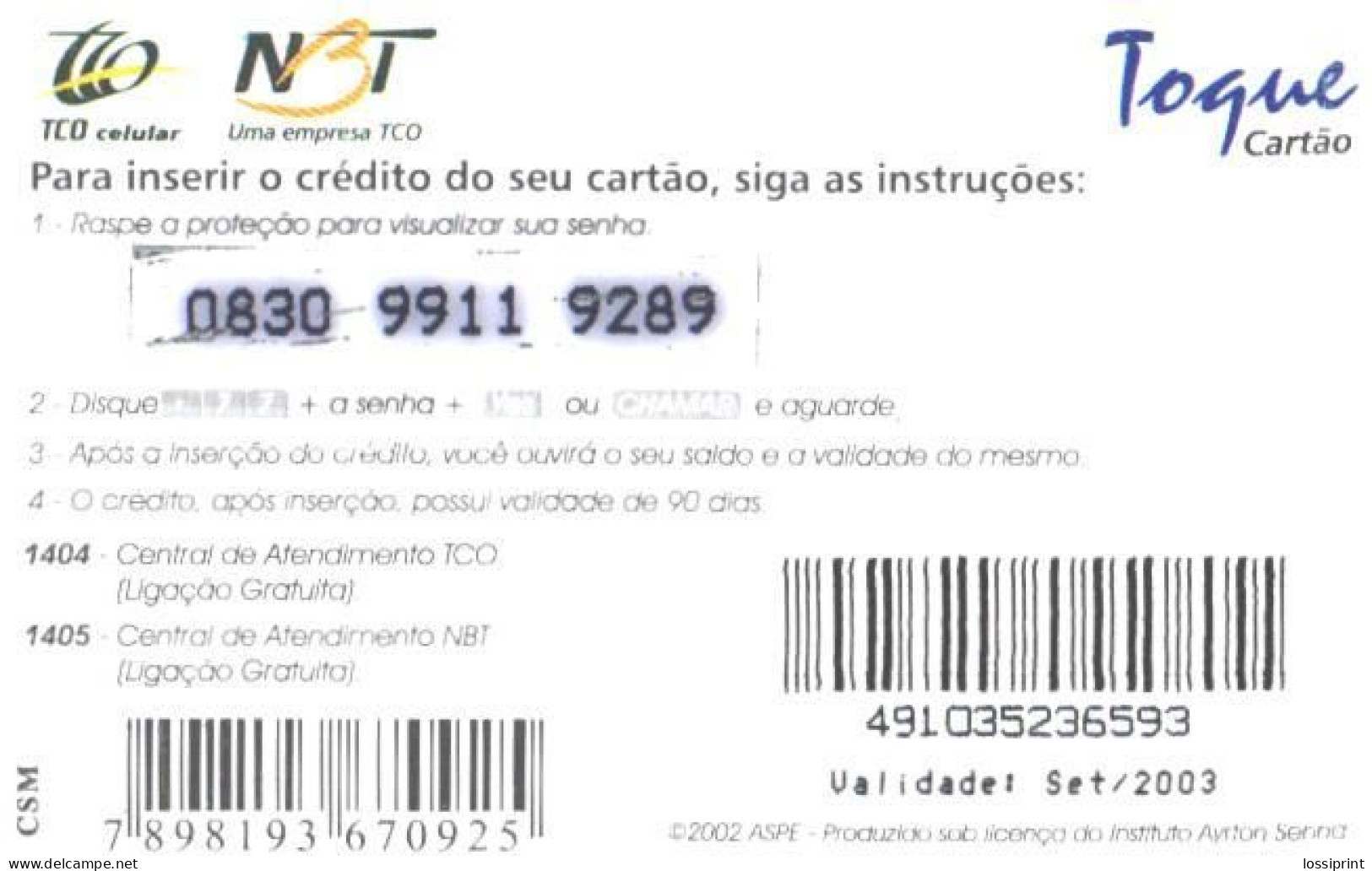 Brazil:Brasil:Used Phonecard, Togue Cartau, 15R$, Ayrton Senna Institute, 2003 - Brasilien