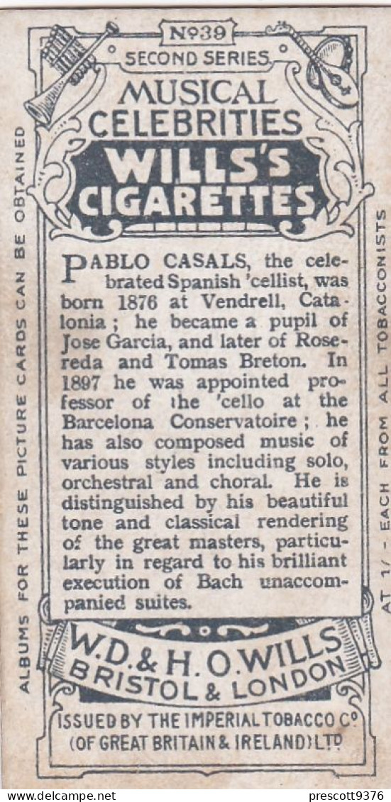 39 Pablo Casals  -   Musical Celebrities 2nd 1914   - Wills Cigarette Card - Original - Antique - Player's