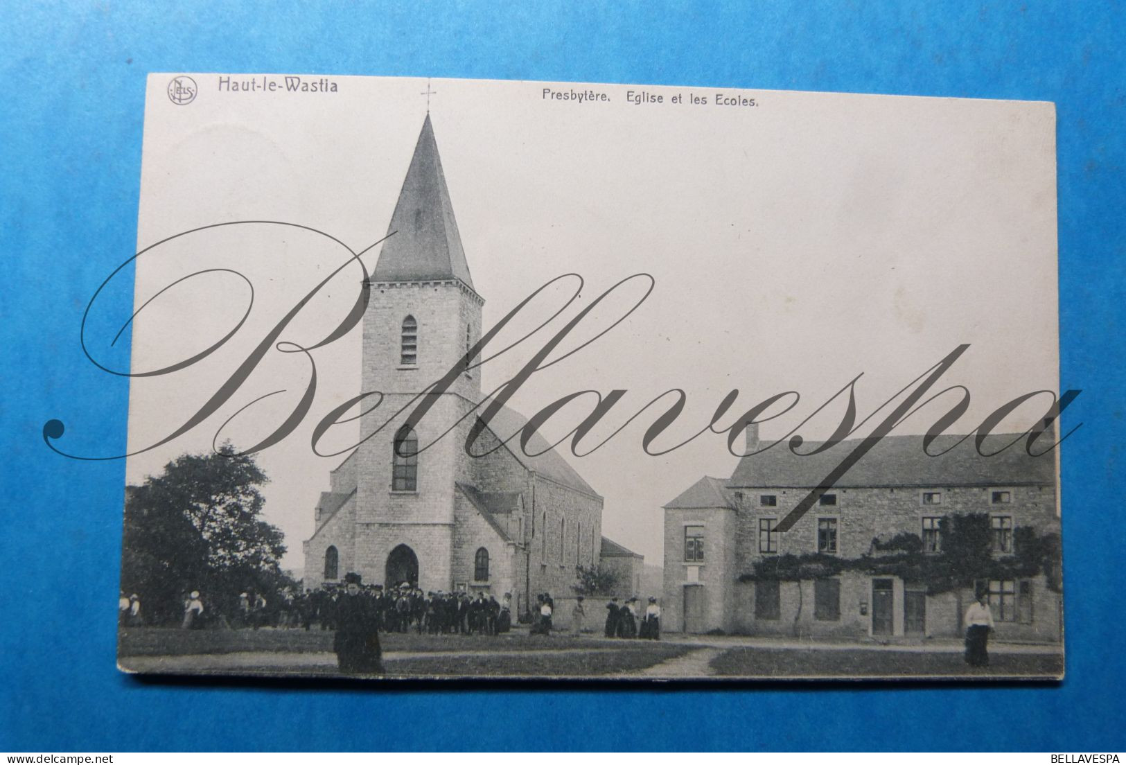 Haut Le Wastia Presbytère Eglise Ecoles 1912 - Anhee