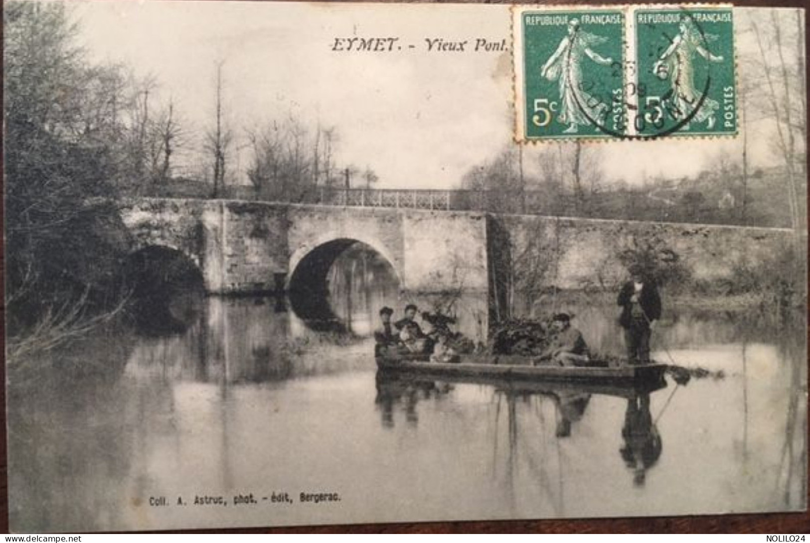 Cpa, écrite En 1909, 24 Dordogne, EYMET Vieux Pont,animée, Barque, éd ASTRUC - Eymet