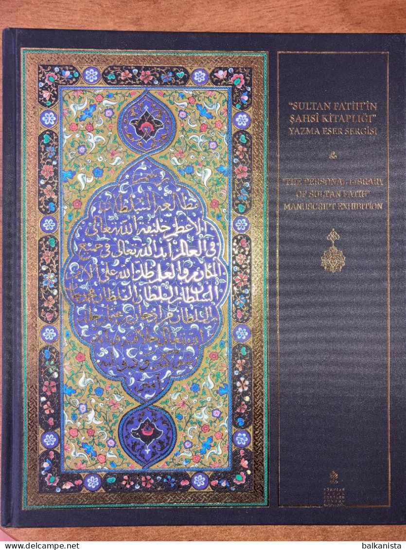 The Personal Library Of Sultan Fatih Manuscript Exhibition - Ottoman - Nahost