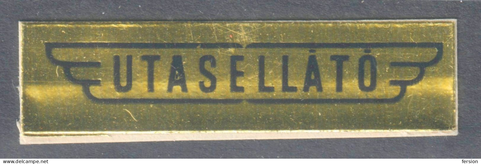 UTASELLÁTÓ Train Railway RESTAURANT Fast Food Company 1970 Hungary Close LABEL CINDERELLA LABEL Aluminium GOLD - Hotel- & Gaststättengewerbe