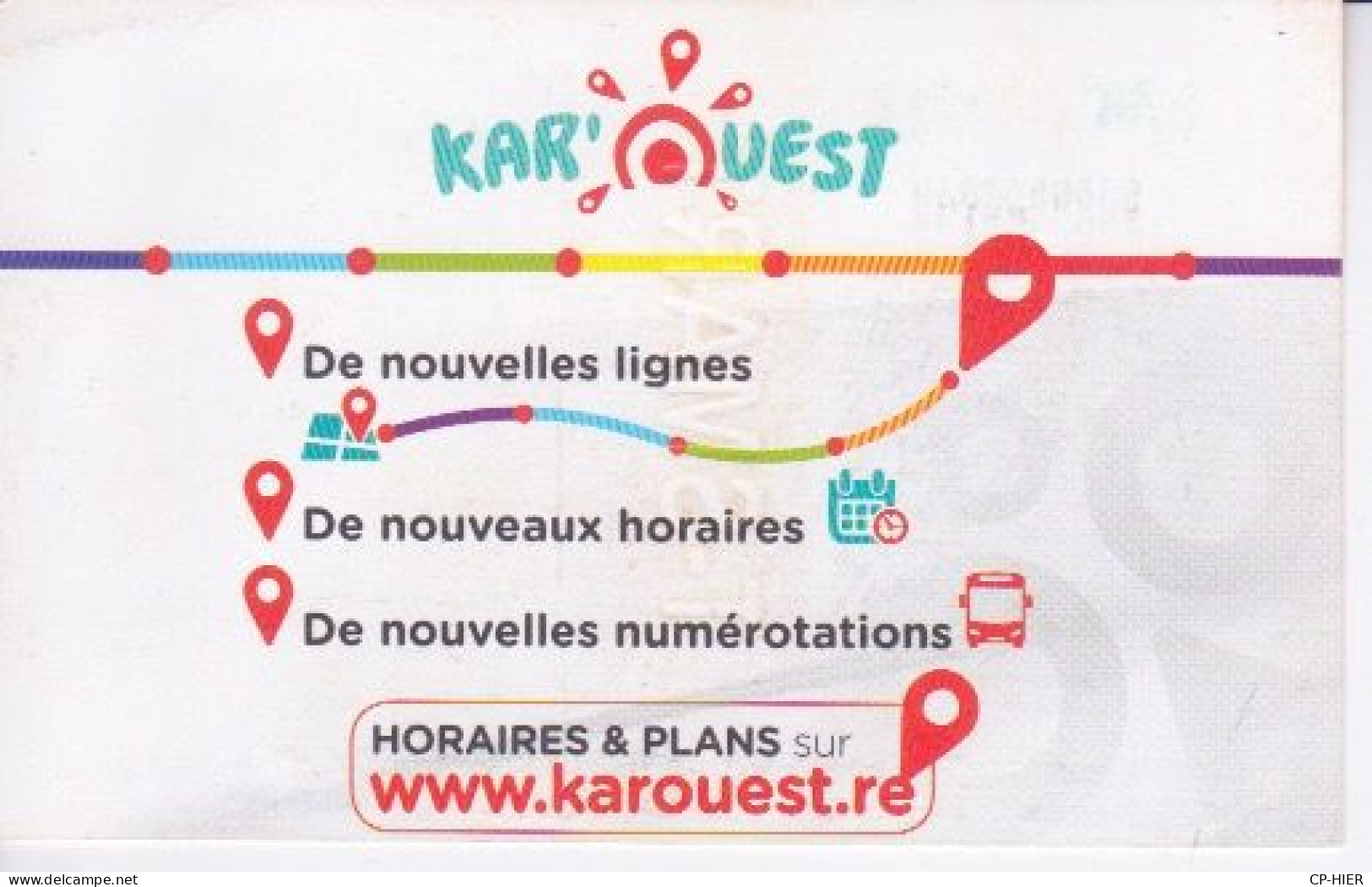 974 La Réunion -TICKET DE BUS - T.SMART ROUGE  DERNIERE MINUTE - KAROUEST  KAR OUEST NOUVELLE LIGNE -  VENTE A BORD - Welt