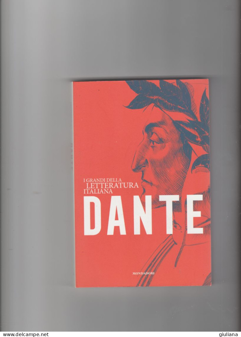 I Grandi Della Letteratura Italiana "DANTE" Ed. Mondadori. - Bibliografía