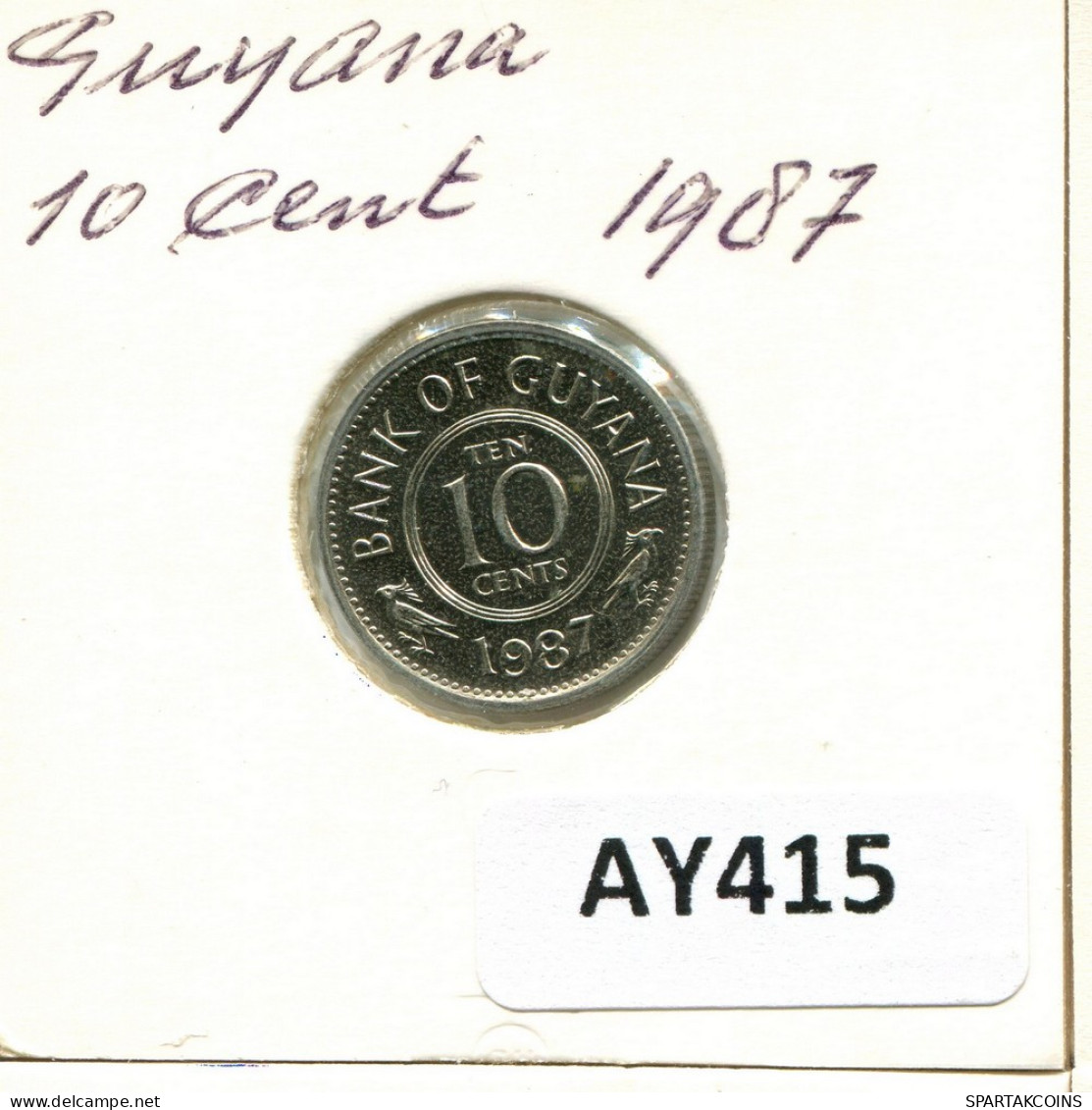 10 CENTS 1987 GUYANA Coin #AY415.U - Guyana