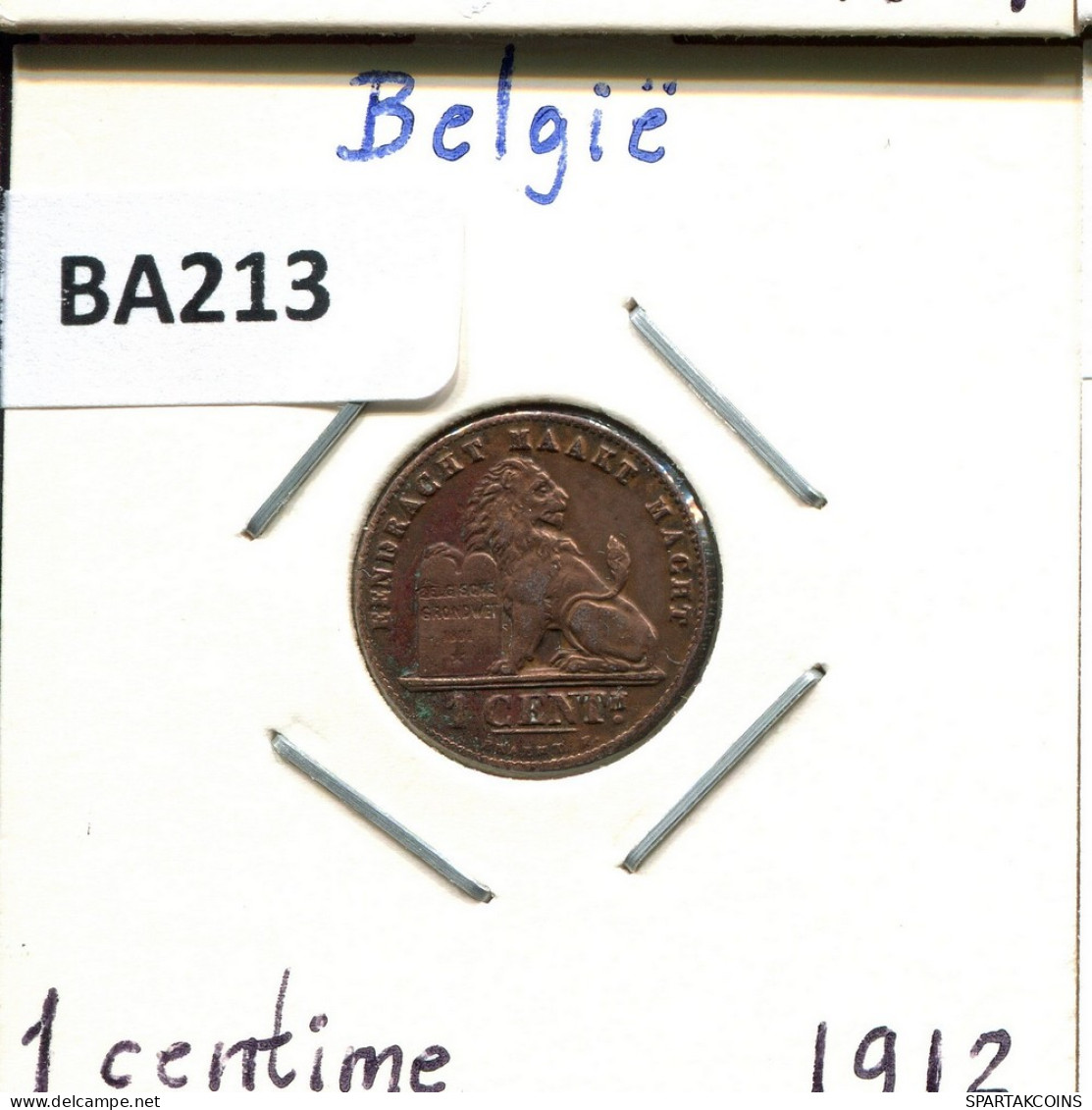 1 CENTIME 1912 DUTCH Text BELGIQUE BELGIUM Pièce #BA213.F - 1 Cent