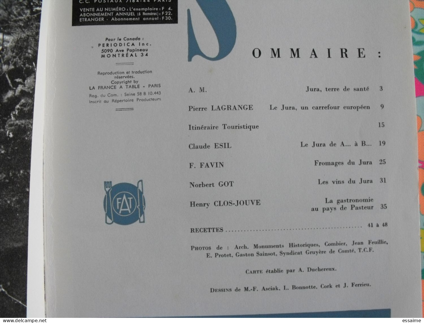 La France à Table N° 128. 1967. Jura. Chateau-chalon Nevy Rousse Saint-claude  Salins Dole Arbois Poligny. Gastronomie - Tourismus Und Gegenden