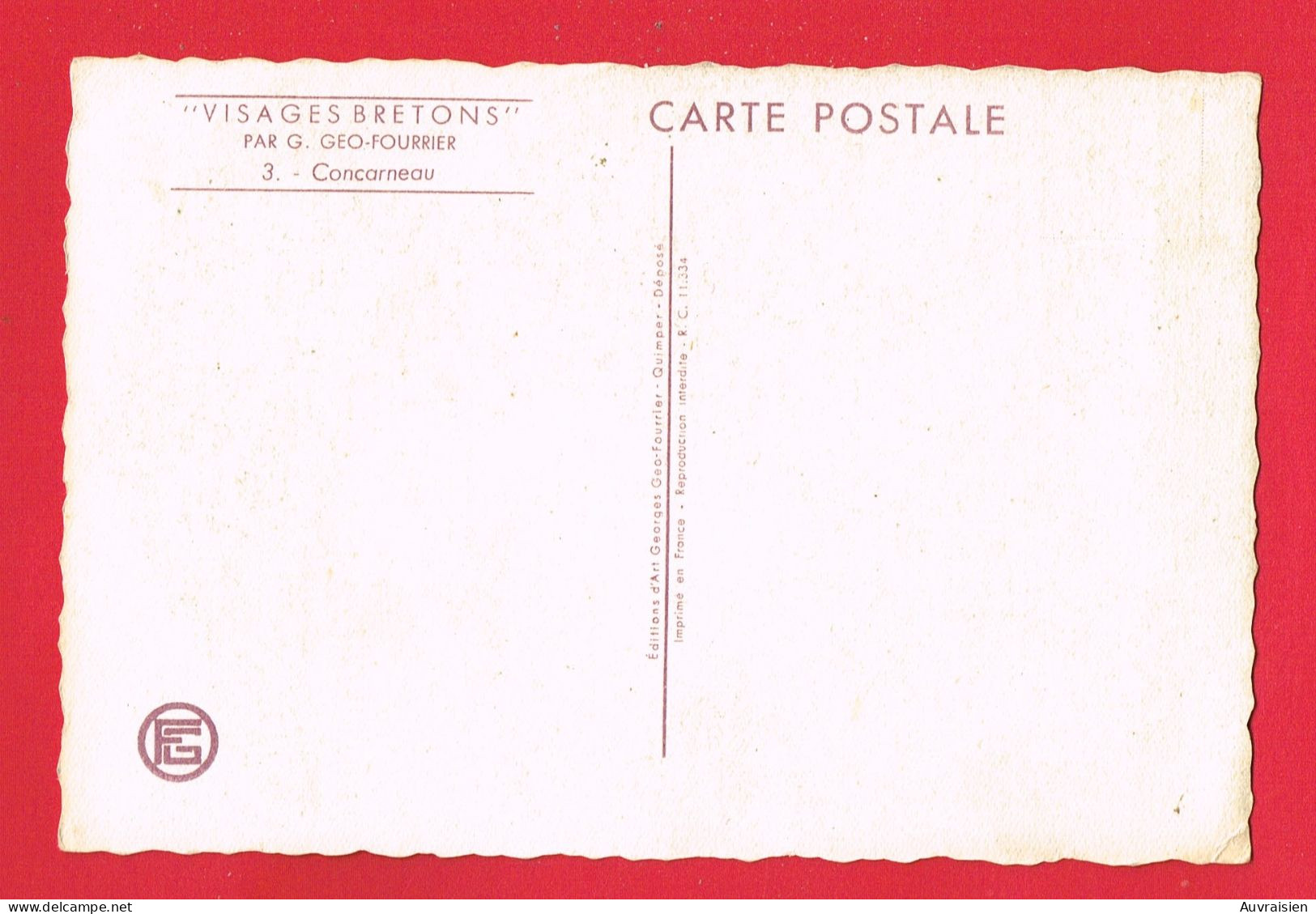 Illustrateur Format 10 cm X 15 cm... GEO FOURRIER Visage Breton N° 3  CONCARNEAU - Fourrier, G.