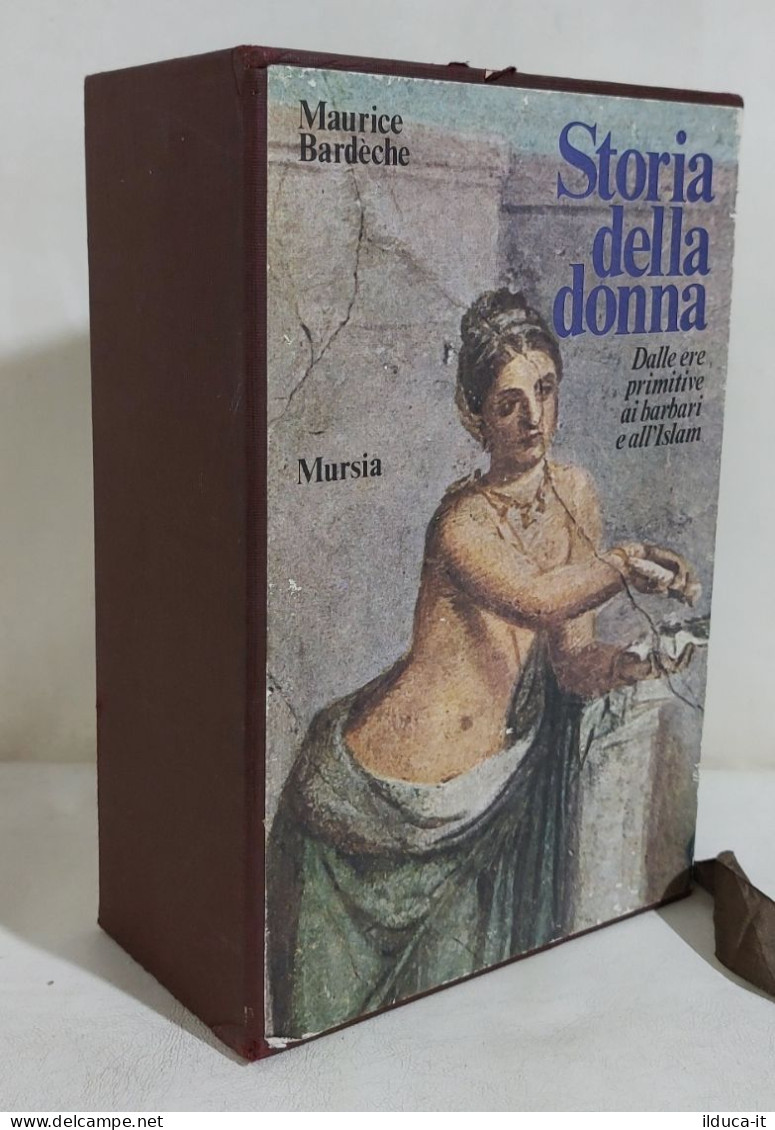 I113524 V M. Bardèche - Storia Della Donna - Cofanetto 2 Vol. - Mursia 1973 I Ed - Geschiedenis