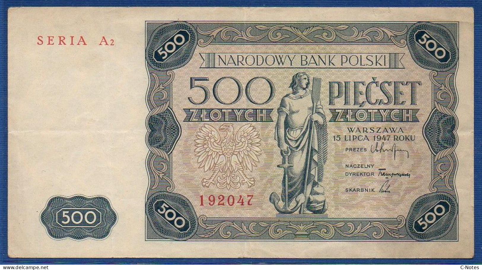 POLAND - P.132 – 500 Złotych 1947 VF+,  S/n A2 192047 - Polonia