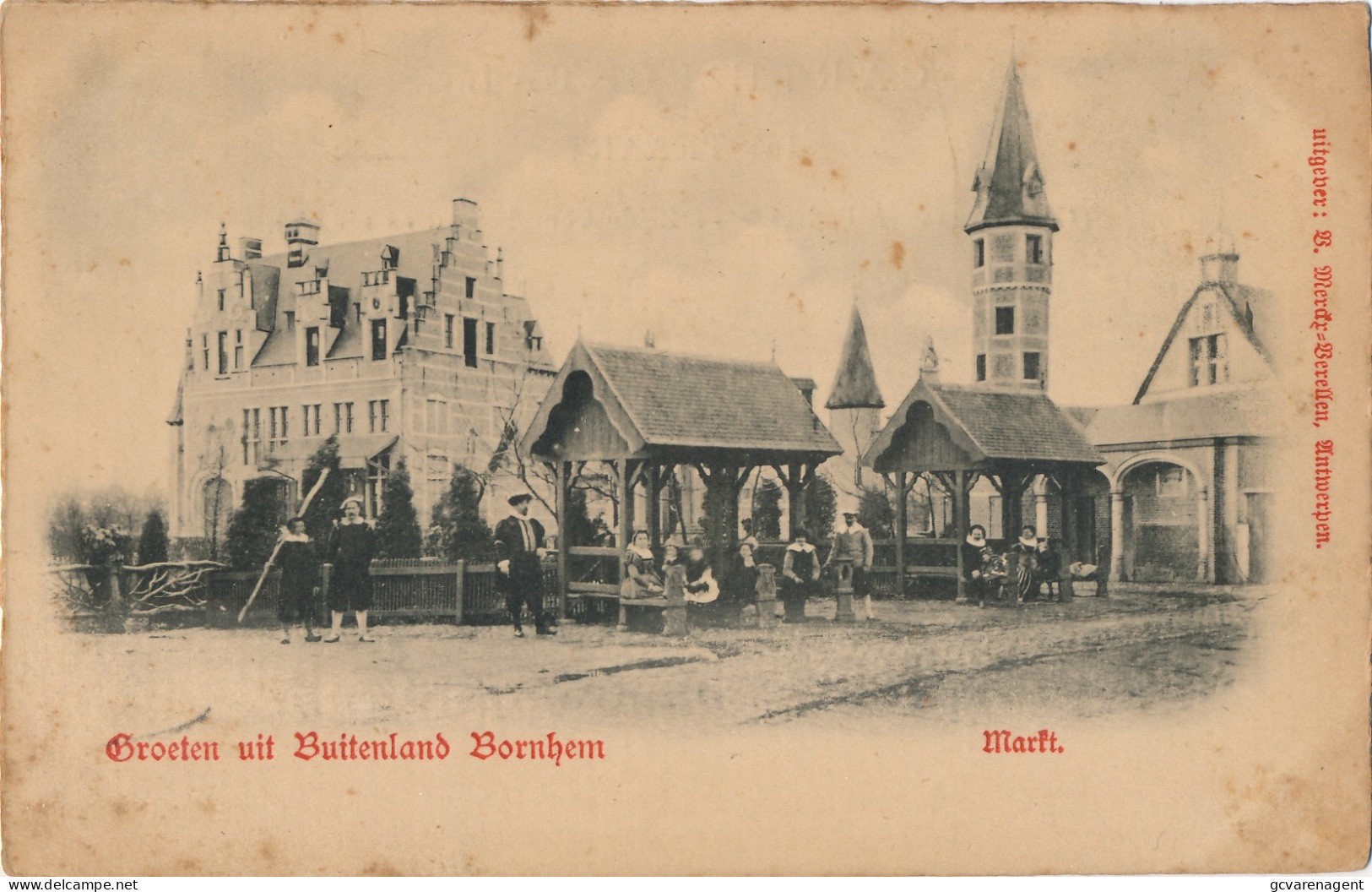 GROETEN UIT BUITENLAND BORNHEM  MARKT           2 SCANS - Bornem