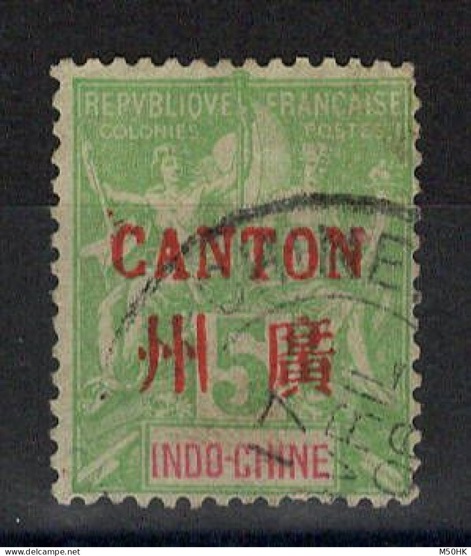 Canton - Chine - YV 5 Oblitéré - Oblitérés