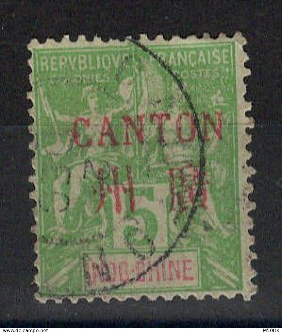 Canton - Chine - YV 5 Oblitéré - Used Stamps