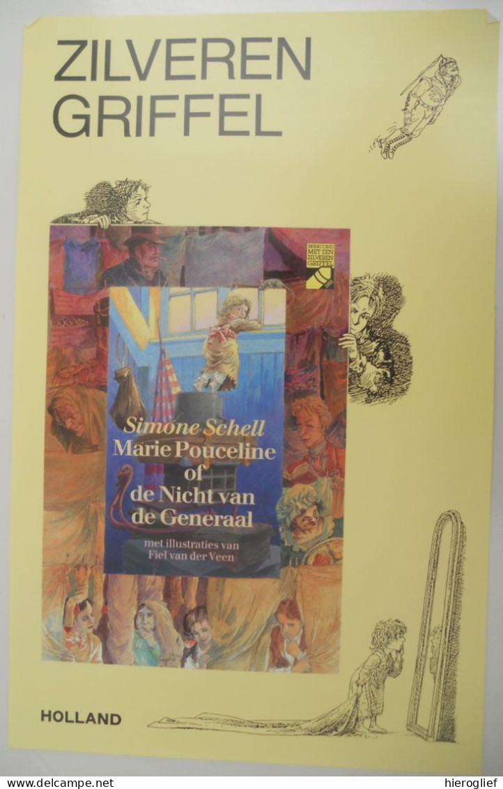 Affiche Publiciteit Boek Simone Schell ZILVEREN GRIFFEL 1993 Marie Pouceline De Nicht Vd Generaal Illustr Van Der Veen - Pubblicitari