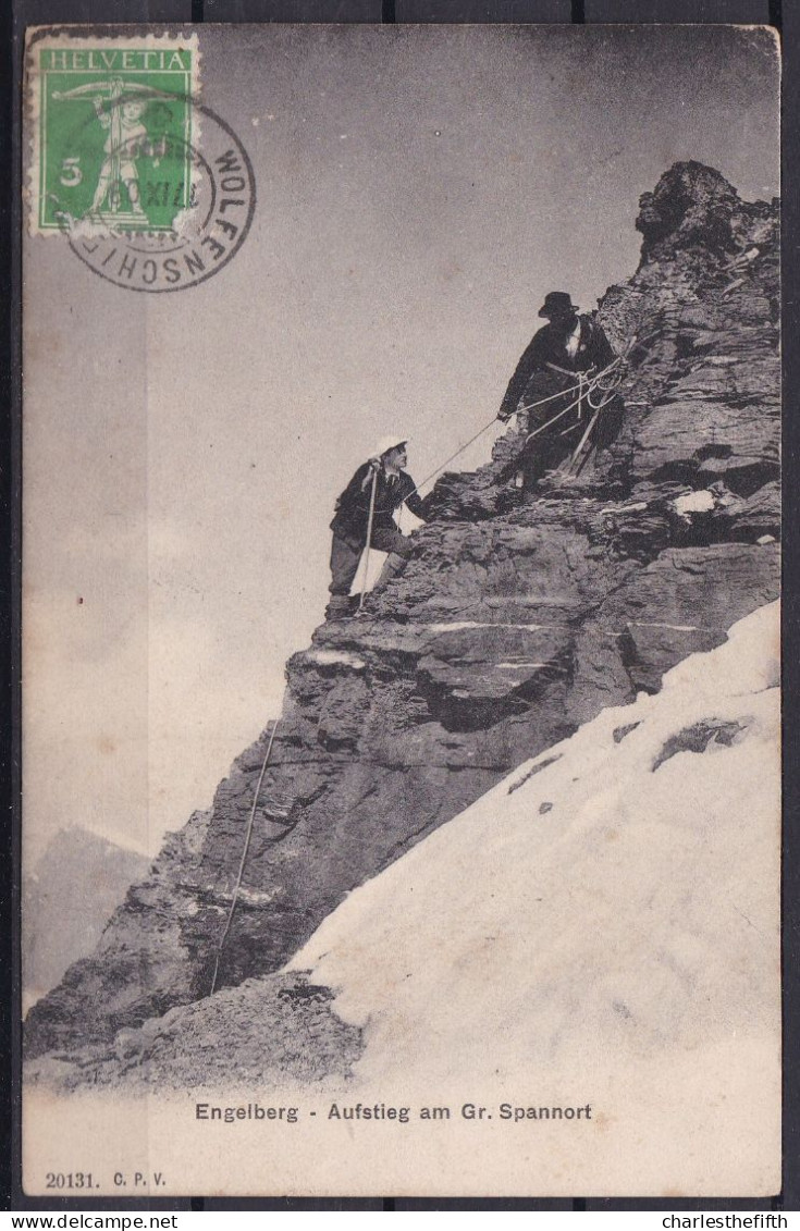 ALTE KARTE SUISSE * ENGELBERG - AUFSTIEG AM GR. SPANNORT * - ALPINISME - Mountaineering - Alpinismo - RARE !! - Klimmen