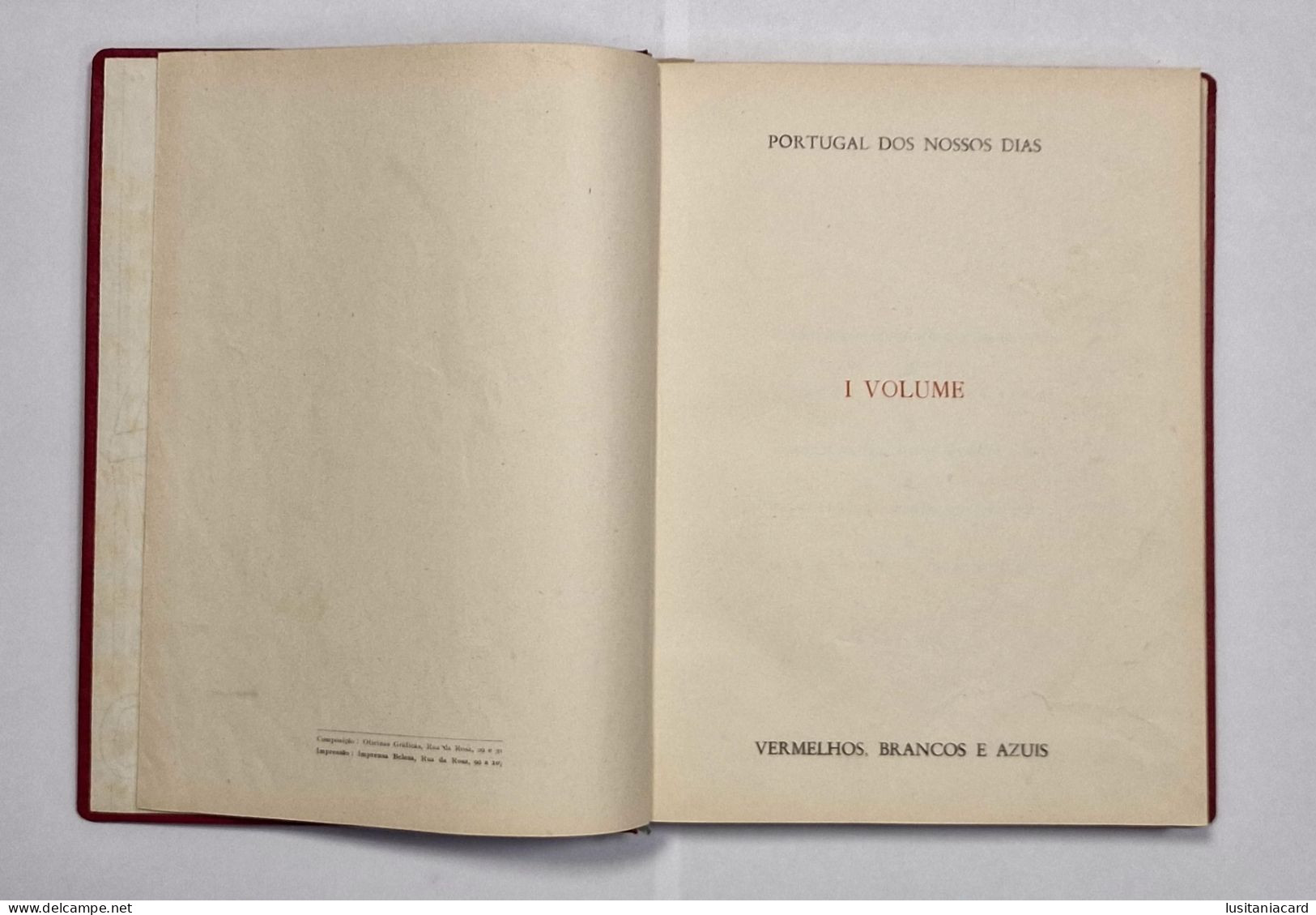Portugal Dos Nossos Dias - Vermelhos Brancos E Azuis- (4 VOLUMES)(Aut:Rocha Martins-Academia De Ciencias De Lisboa(1948) - Livres Anciens