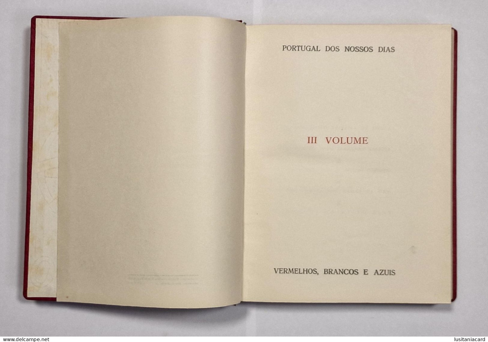 Portugal Dos Nossos Dias - Vermelhos Brancos E Azuis- (4 VOLUMES)(Aut:Rocha Martins-Academia De Ciencias De Lisboa(1948) - Livres Anciens